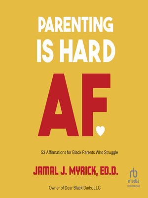 cover image of Parenting is Hard AF